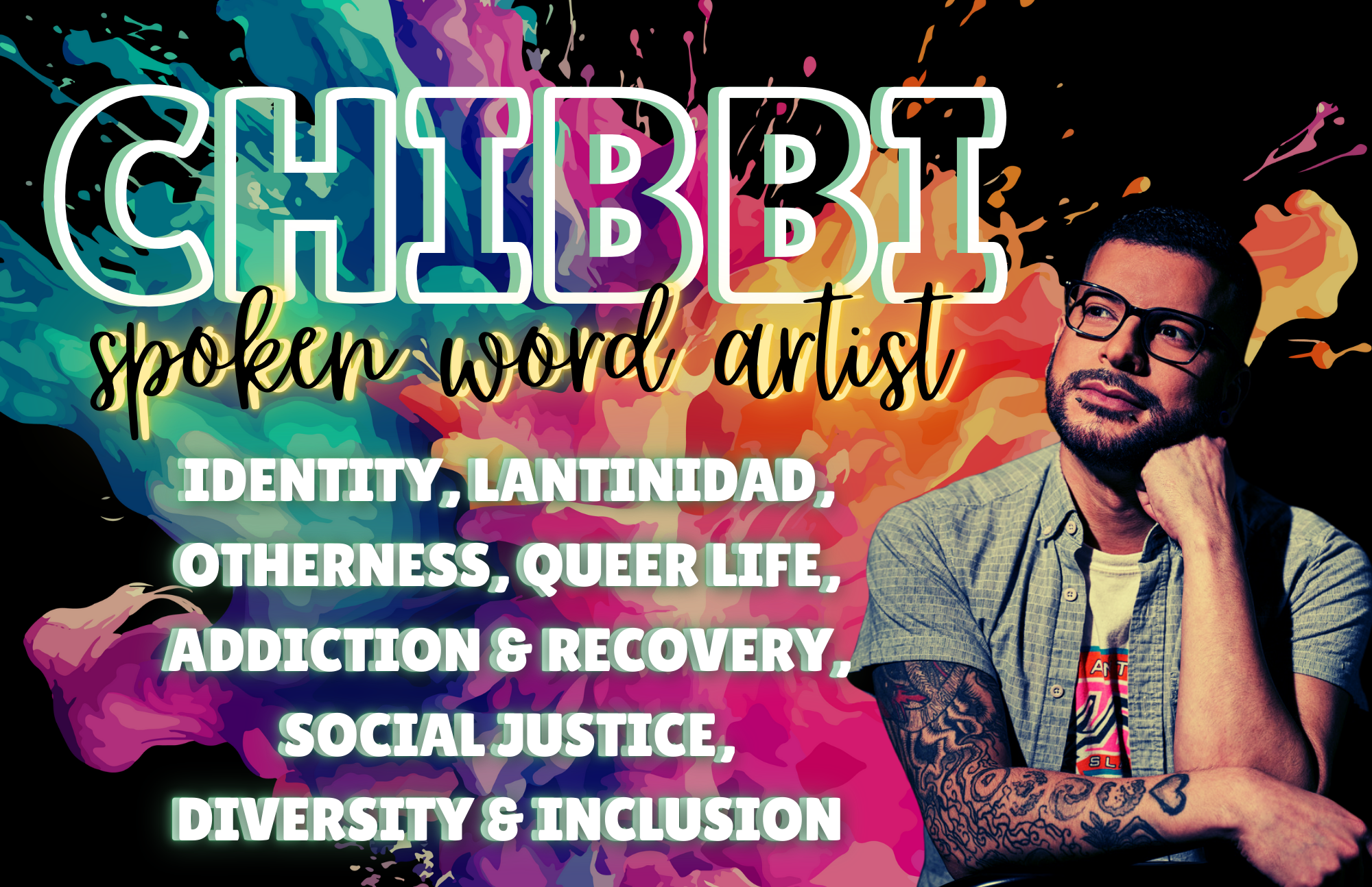 Chibbi: Spoken Word Artist 